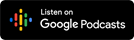 Listen on Google podcasts